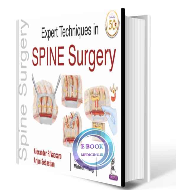 دانلود کتاب Expert Techniques in Spine Surgery 2021 (ORIGINAL PDF)